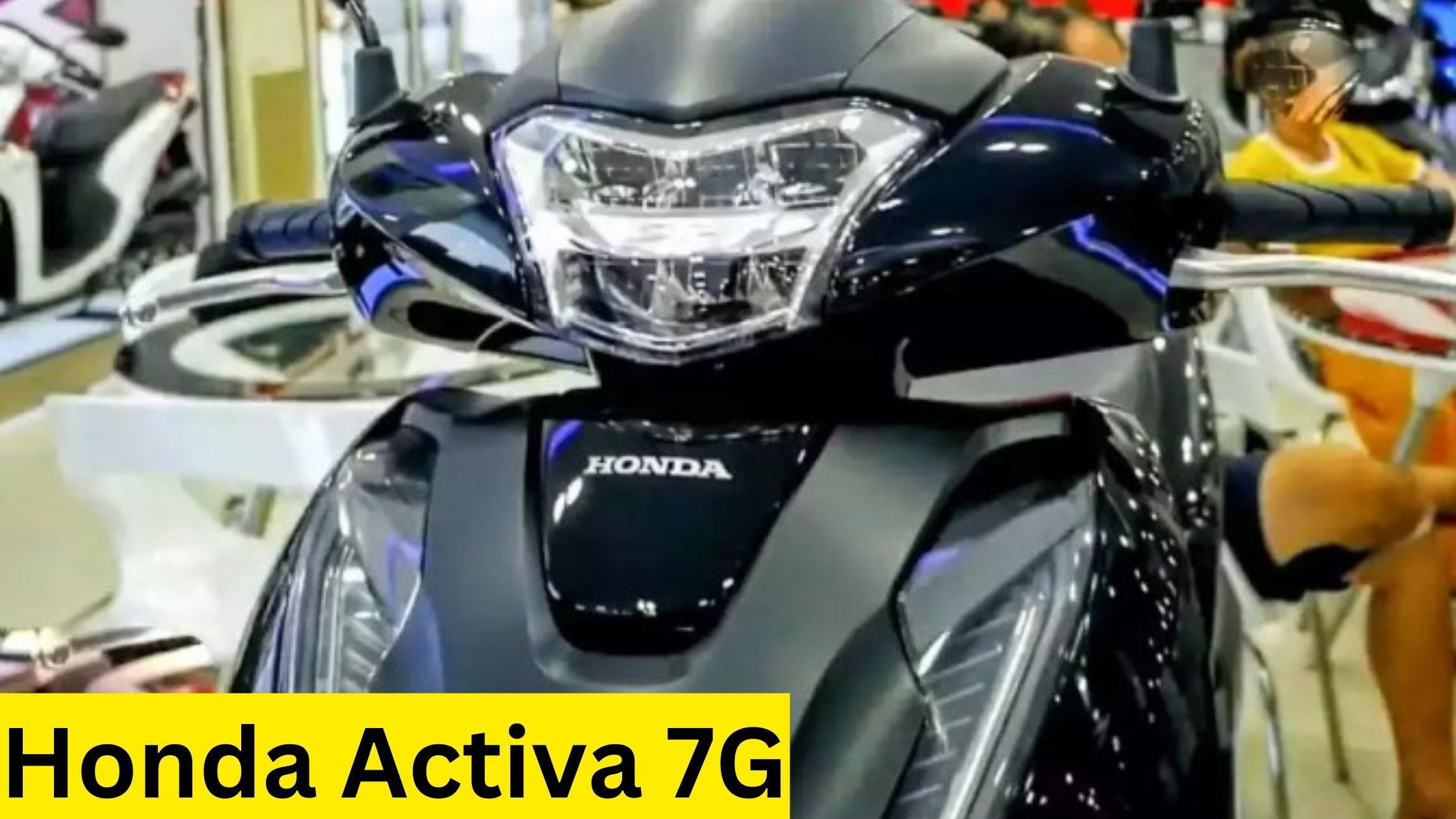 Honda Activa 7G made girls crazy about it, killer looks with great features