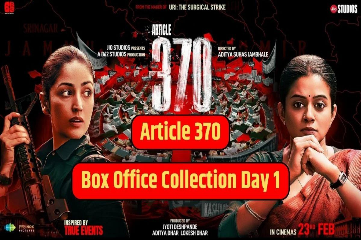 Article 370 Box Office Collection Day 1: Yami Gautam's 'Article 370' created a stir, know the earnings of the first day